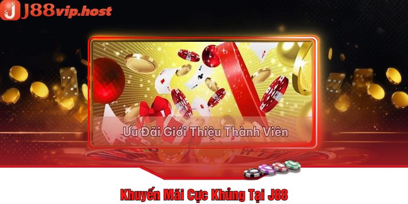 Khuyến Mãi Cực Khủng Tại J88